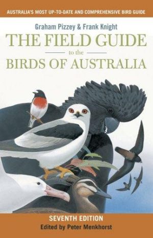 Field Guide to the Birds of Australia, The (Updated Seventh Edition)