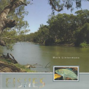 Fishes of the Murray-Darling Basin. An Introductory Guide.