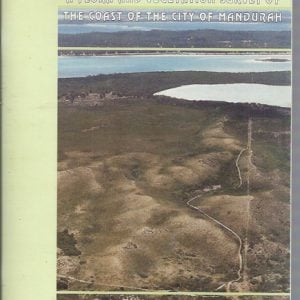 Flora and Vegetation Survey of the Coast of the City of Mandurah, A