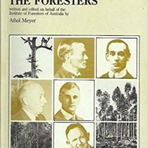 Foresters, The