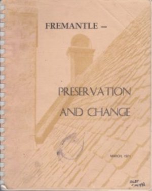 FREMANTLE - Preservation and Change
