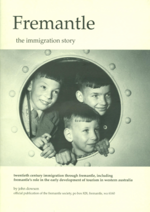 Fremantle - The Immigration Story