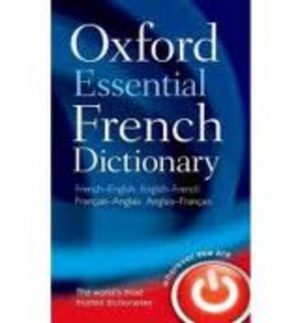 FRENCH: Oxford Essential French Dictionary