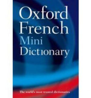 FRENCH: Oxford French Mini Dictionary