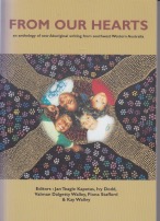 From Our Hearts: An Anthology of New Aboriginal Writing from Southwest Western Australia