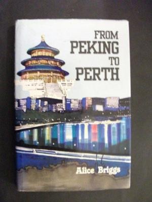 From Peking to Perth