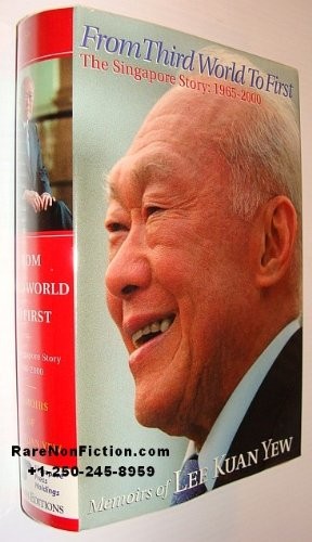 From Third World to First, The Singapore Story: Memoirs of Lee Kuan Yew
