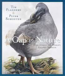 Gap in Nature, A: Discovering the World's Extinct Animals