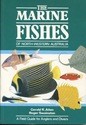 Marine Fishes of North-western Australia, A : A Field Guide for Anglers and Divers. General Guide to Inshore Fishes of Tropical Australia)