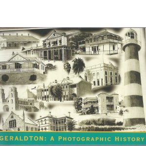 Geraldton: A Photographic History