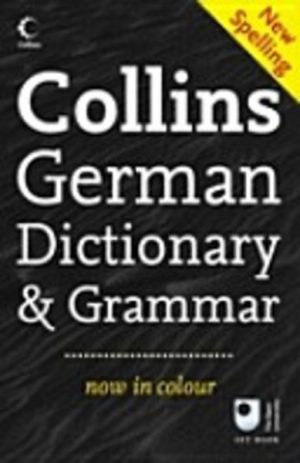 GERMAN: Collins GERMAN Dictionary Plus Grammar