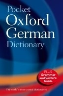 GERMAN: Pocket Oxford GERMAN Dictionary (plus Grammar and Culture Guide)