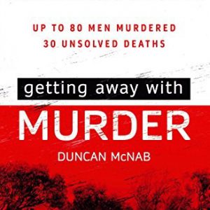 Getting Away With Murder: Up To 80 Men Murdered; 30 Unsolved Deaths