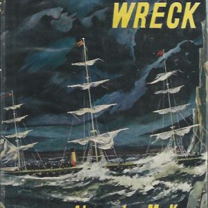 Golden Wreck, The: The True Story of a Great Maritime Disaster