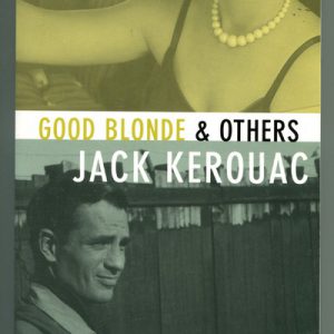 GOOD BLONDE & OTHERS