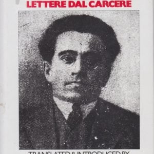 Gramsci’s Prison Letters: Lettere Dal Carcere