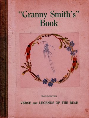 GRANNY SMITH'S BOOK, Verse and Legends of the Bush