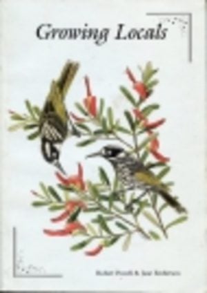 GROWING LOCALS: Gardening with Local Plants in Perth