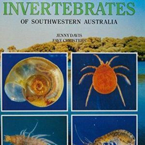 Guide to Wetland Invertebrates of Southwestern Australia, A