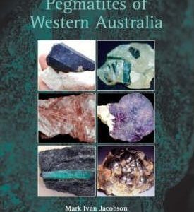 Guidebook to the Pegmatites of Western Australia