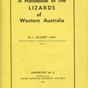 Handbook of the LIZARDS of Western Australia, A