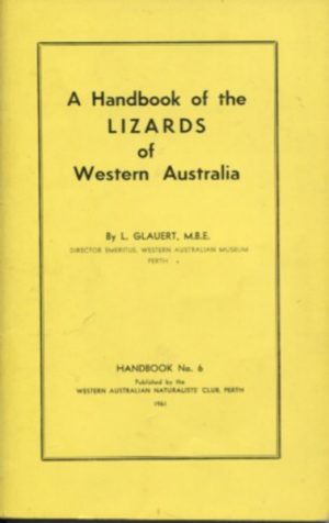 Handbook of the LIZARDS of Western Australia, A