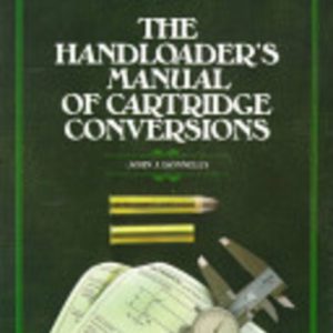 Handloader’s Manual of Cartridge Conversions