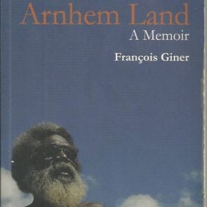Heart of Arnhem Land