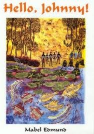 Hello, Johnny!: Stories of My Aboriginal and South Sea Islander Family