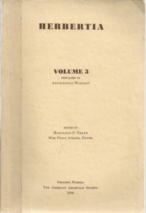 Herbertia 1936 Vol 3 Dedicated to Arthington Worsley