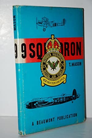 History of 9 Squadron Royal Air Force, The