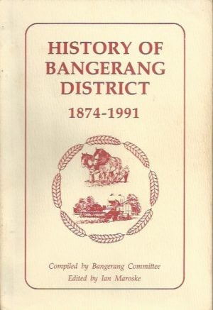 History of BANGERANG District, 1874-1991