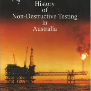 History of Non-Destructive Testing in Australia