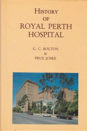 History of Royal Perth Hospital