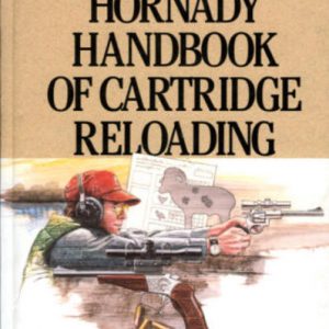 Hornady HANDBOOK OF CARTRIDGE RELOADING Volumes I and II
