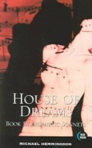 HOUSE OF DREAMS Book II Prophetic Sonnets