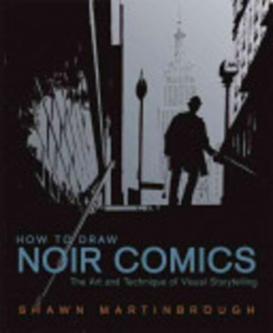 How to Draw Noir Comics: