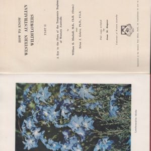 HOW TO KNOW WESTERN AUSTRALIAN WILDFLOWERS. Part II. A Key to the Flora of the Temperate Regions of Western Australia.
