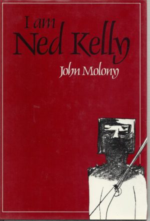 I am Ned Kelly