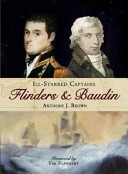 Ill-Starred Captains : Flinders and Baudin