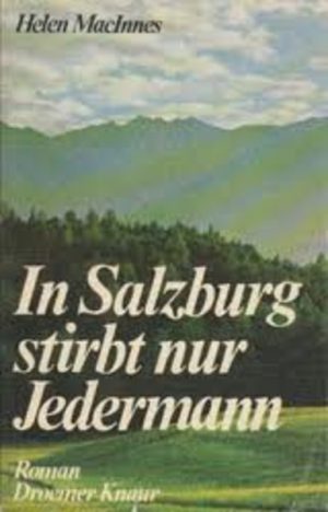 In Salzburg stirbt nur Jedermann