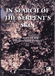In Search of the Serpent's Skin: The Story of the Porgera Gold Project