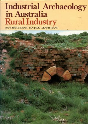 Industrial Archaeology in Australia : Rural Industry
