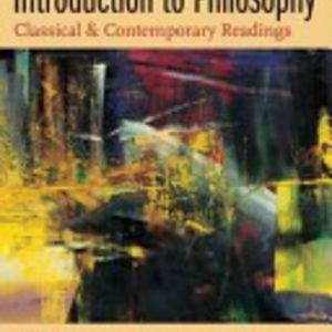 Introduction to Philosophy (4th Ed): Classical and Contemporary Readings