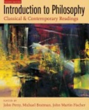INTRODUCTION TO PHILOSOPHY: Classical and Contemporary Readings
