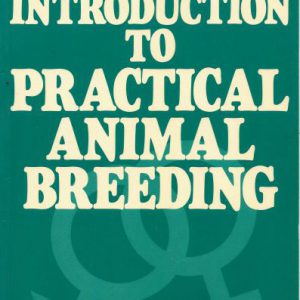 Introduction to Practical Animal Breeding