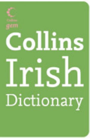 IRISH: Collins Irish Dictionary