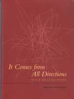 It Comes from All Directions: New and Selected Poems