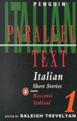 ITALIAN: Short Stories in Italian. Racconti Italiani 1 : Penguin Parallel Text