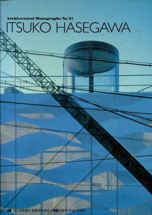 Itsuko Hasegawa (Architectural Monographs No 31)